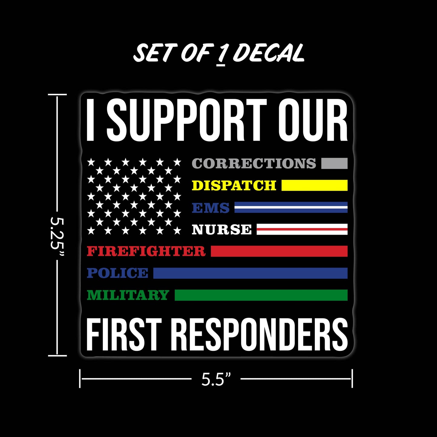 Support First Responders Flag Car Sticker Decal